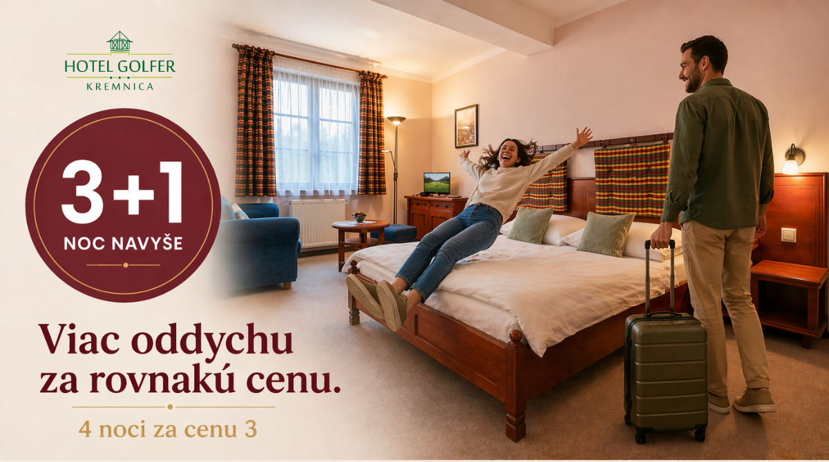 Výhodné pobyty na strednom Slovensku: 3+1 a 2+1 noc zdarma v Hoteli GOLFER Kremnica